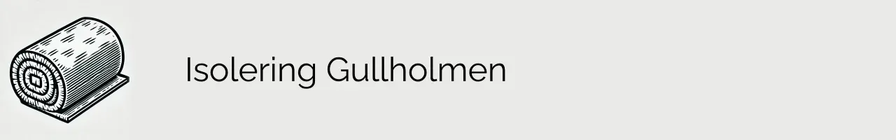 Isolering Gullholmen