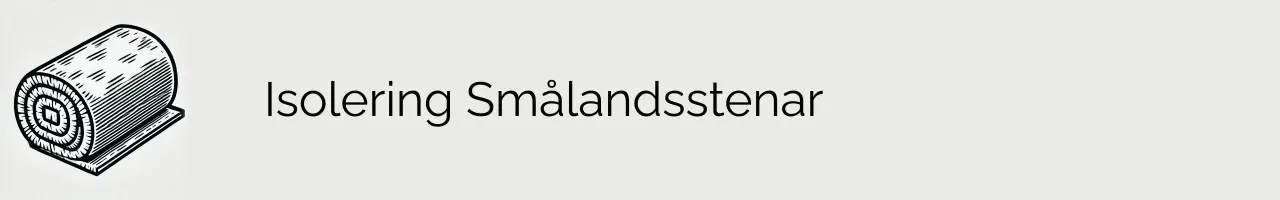 Isolering Smålandsstenar